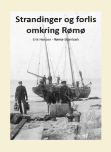"Strandringer og forlis omkring Rømø" af Erik Hansen